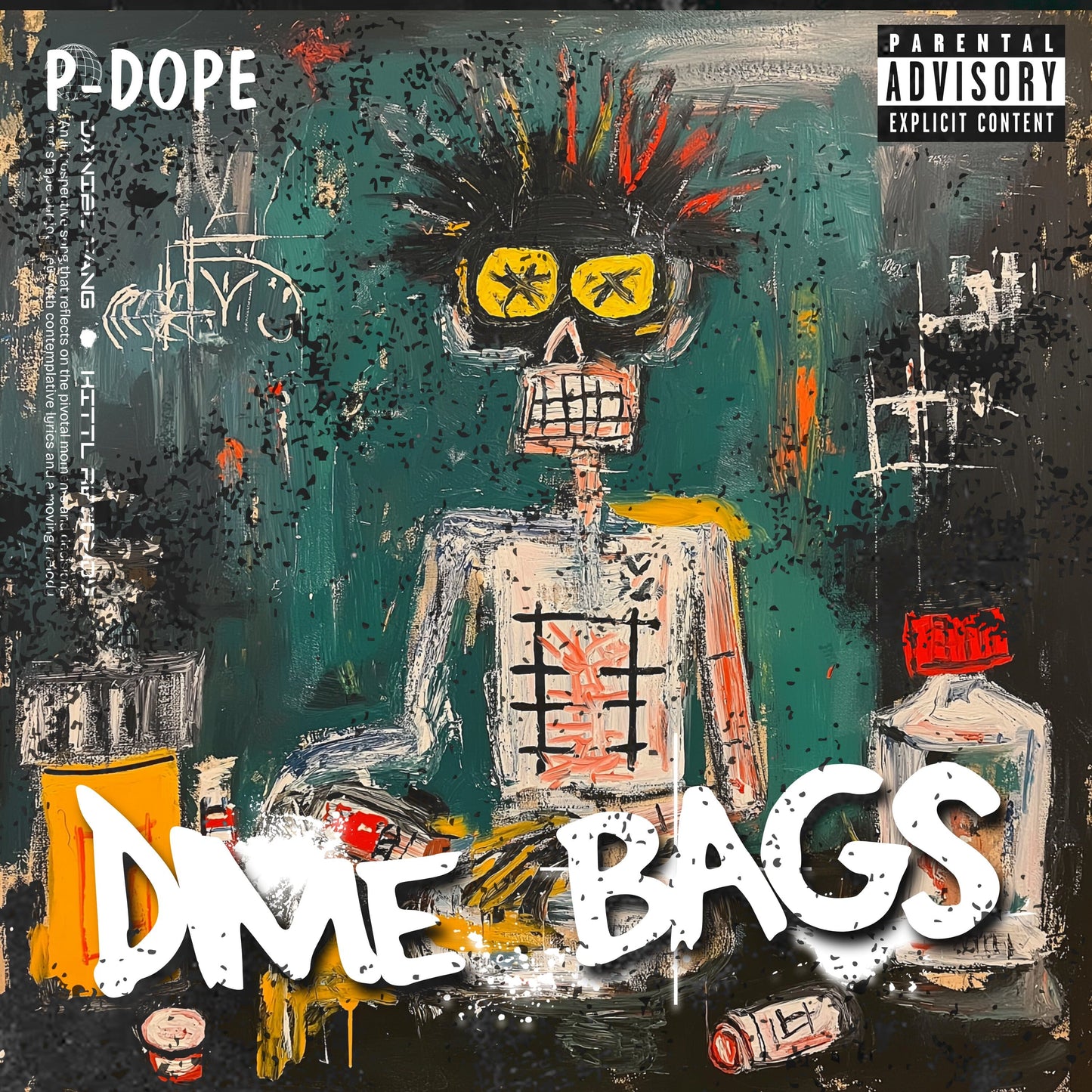 Dime Bags - P Dope (Single) Digital Download